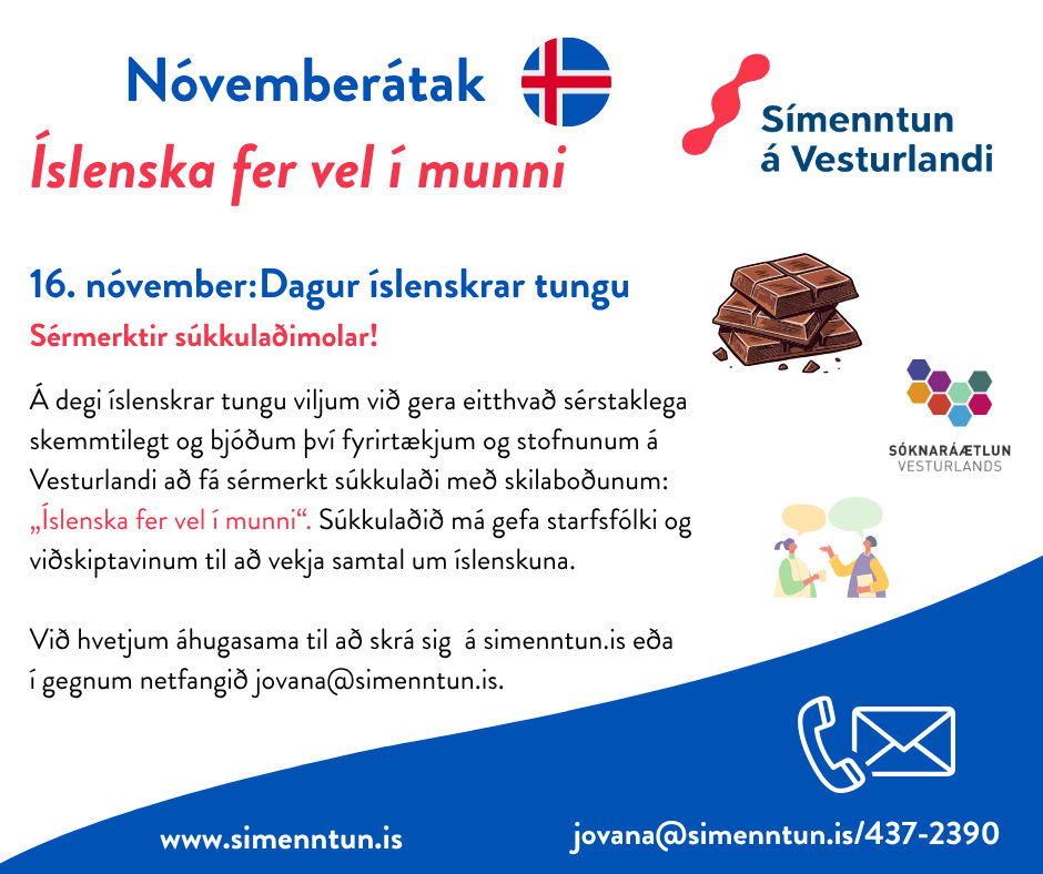 Dagur íslensrkar tungu: Íslenska fer vel í munni!