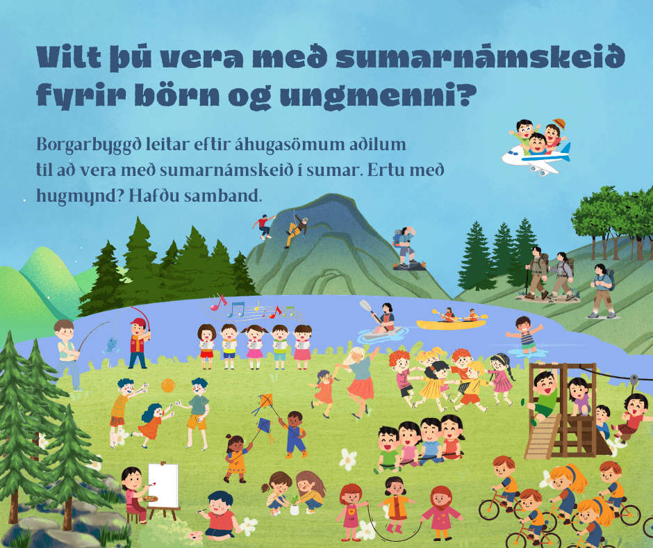 Vilt þú halda sumarnámskeið fyrir börn og ungmenni?