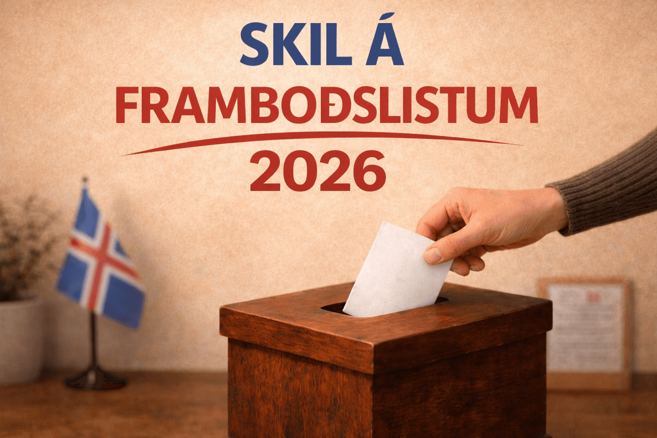Skilafrestur framboðslista er 10. apríl 2026